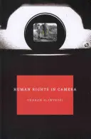 Droits de l'homme à la caméra - Human Rights In Camera