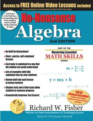 No-Nonsense Algebra, 2e édition : Une partie de la série Mastering Essential Math Skills - No-Nonsense Algebra, 2nd Edition: Part of the Mastering Essential Math Skills Series