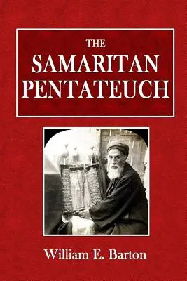 Le Pentateuque samaritain - The Samaritan Pentateuch