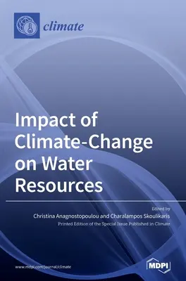 Impact du changement climatique sur les ressources en eau - Impact of Climate-Change on Water Resources
