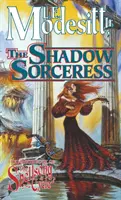 La sorcière de l'ombre : Le quatrième livre du cycle du chant des sorcières - The Shadow Sorceress: The Fourth Book of the Spellsong Cycle