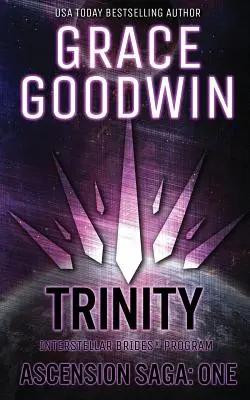 Trinity : Ascension Saga : Livres 1, 2 & 3 : Volume 1 - Trinity: Ascension Saga: Books 1, 2 & 3: Volume 1