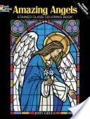 Livre à colorier Anges étonnants - Amazing Angels Stained Glass Coloring Book
