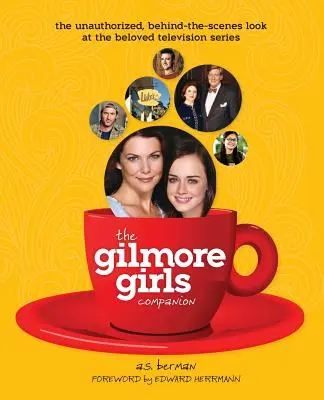 Le compagnon des Gilmore Girls - The Gilmore Girls Companion