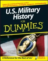 L'histoire militaire américaine pour les nuls - U.S. Military History for Dummies