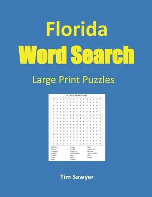 Mots cachés de Floride : Puzzles en gros caractères - Florida Word Search: Large Print Puzzles