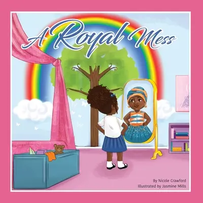 Une pagaille royale - A Royal Mess