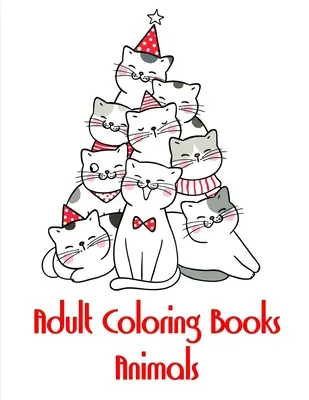 Livres de coloriage pour adultes : pages de coloriage pour adultes avec des images amusantes pour soulager le stress. - Adult Coloring Books Animals: coloring pages for adults relaxation with funny images to Relief Stress