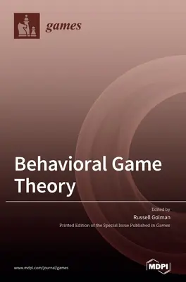 Théorie des jeux comportementaux - Behavioral Game Theory
