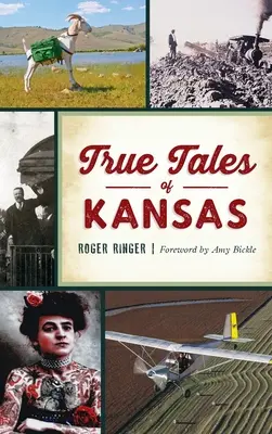 Histoires vraies du Kansas - True Tales of Kansas