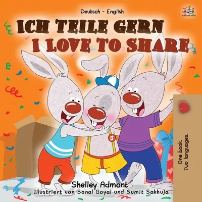 J'aime partager (livre bilingue allemand-anglais pour enfants) - I Love to Share (German English Bilingual Book for Kids)