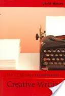 L'introduction de Cambridge à la création littéraire - The Cambridge Introduction to Creative Writing