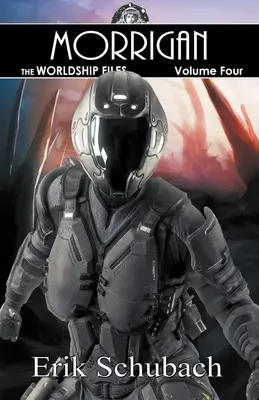 Worldship Files : Morrigan - Worldship Files: Morrigan