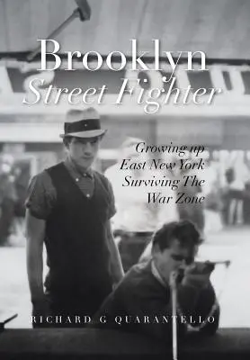 Survivre à la zone de guerre : Grandir à East New York Brooklyn - Surviving the Warzone: Growing Up East New York Brooklyn