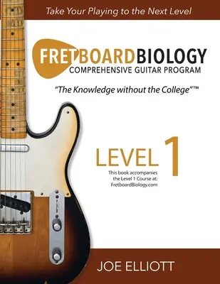 Biologie du clavier - Niveau 1 - Fretboard Biology - Level 1