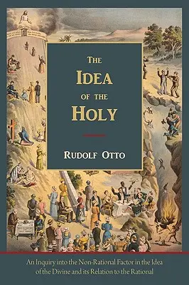 L'idée du sacré - Texte de la première édition anglaise - The Idea of the Holy-Text of First English Edition