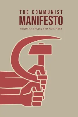 Le Manifeste communiste - The Communist Manifesto