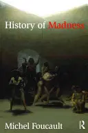 Histoire de la folie - History of Madness