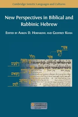 Nouvelles perspectives en hébreu biblique et rabbinique - New Perspectives in Biblical and Rabbinic Hebrew