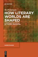 Comment les mondes littéraires sont façonnés - How Literary Worlds Are Shaped