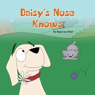 Le nez de Daisy sait - Daisy's Nose Knows