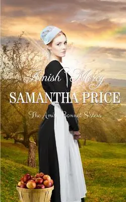 Amish Mercy : Romance Amish - Amish Mercy: Amish Romance