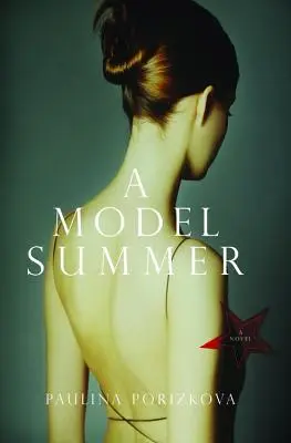 Un été modèle - A Model Summer