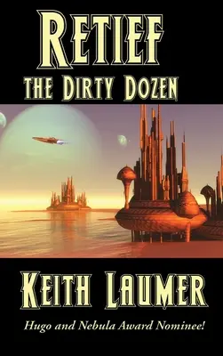 Retief : la douzaine sale - Retief: the Dirty Dozen