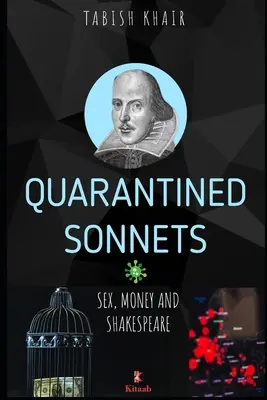 Sonnets en quarantaine : Sexe, argent et Shakespeare - Quarantined Sonnets: Sex, Money and Shakespeare