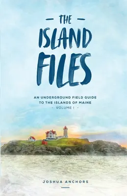 Les dossiers de l'île - The Island Files