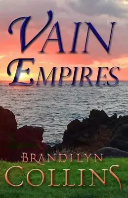 Empires vains - Vain Empires
