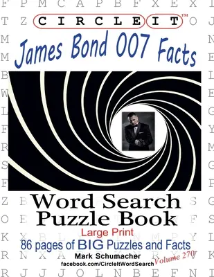 Encerclez-le, James Bond 007 Faits, Recherche de mots, Livre de Puzzle - Circle It, James Bond 007 Facts, Word Search, Puzzle Book