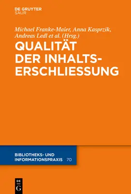 La qualité dans la fermeture du contenu - Qualitt in der Inhaltserschlieung