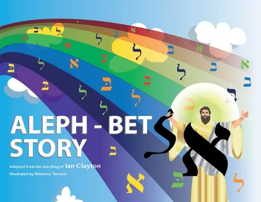 L'histoire d'Aleph Bet - Aleph Bet Story