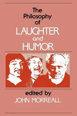 La philosophie du rire et de l'humour - The Philosophy of Laughter and Humor