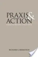 Praxis et action : Philosophies contemporaines de l'activité humaine - Praxis and Action: Contemporary Philosophies of Human Activity