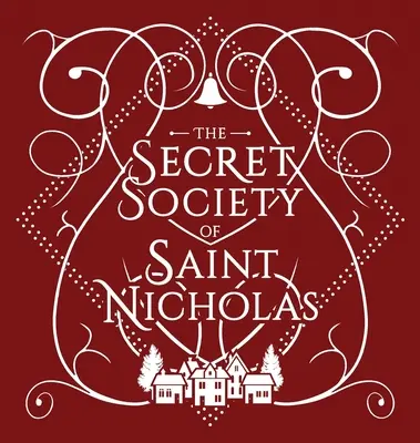 La société secrète de Saint-Nicolas - The Secret Society Of Saint Nicholas