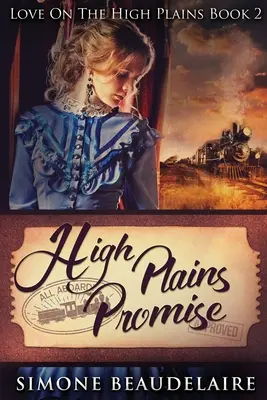High Plains Promise : Édition en gros caractères - High Plains Promise: Large Print Edition