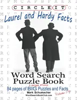 Encerclez-le, faits sur Laurel et Hardy, mots cachés, livre de puzzles - Circle It, Laurel and Hardy Facts, Word Search, Puzzle Book