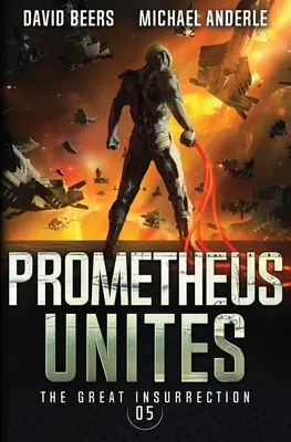 Prométhée s'unit - Prometheus Unites
