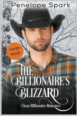 Le blizzard du milliardaire (gros caractères) - The Billionaire's Blizzard (Large Print)