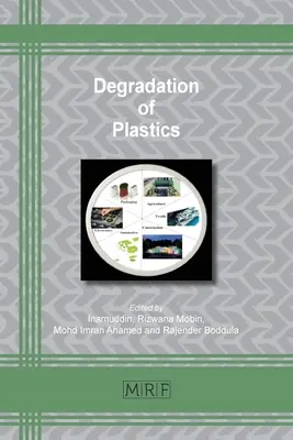 Dégradation des plastiques - Degradation of Plastics