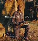 Maude Schuyler Clay : L'histoire du Mississippi - Maude Schuyler Clay: Mississippi History
