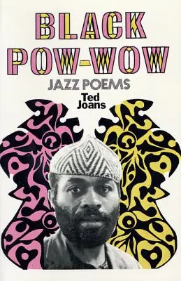 Black POW-Wow : Poèmes de jazz - Black POW-Wow: Jazz Poems