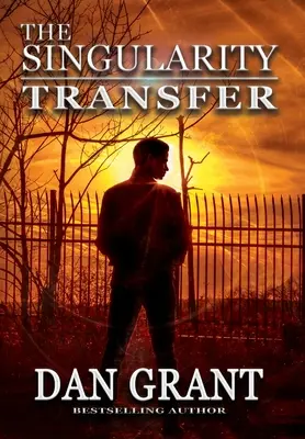Le transfert de la singularité - The Singularity Transfer