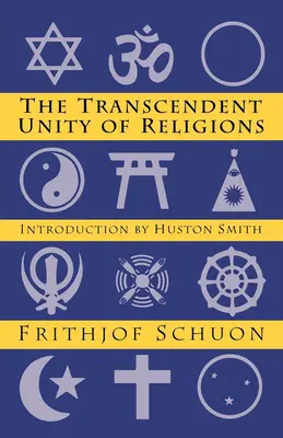 L'unité transcendante des religions - Transcendent Unity of Religions