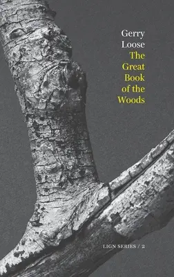 Le grand livre des bois - The Great Book of the Woods