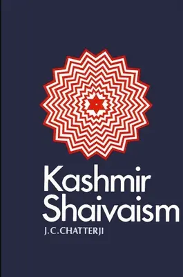 Le shaivaïsme du Cachemire - Kashmir Shaivaism