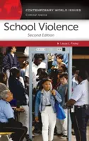 Violence à l'école : Manuel de référence - School Violence: A Reference Handbook