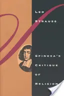 La critique de la religion chez Spinoza - Spinoza's Critique of Religion